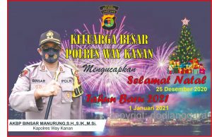 Kapolres Way Kanan Mengucapkan Selamat Hari Natal 2020 dan Tahun Baru 2021